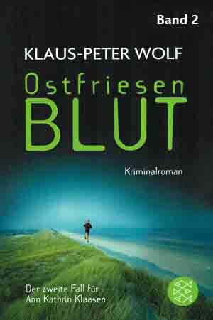 Ostfriesenblut, Klaus-Peter Wolf