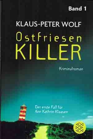 Ostfriesenkiller von Klaus Peter Wolf